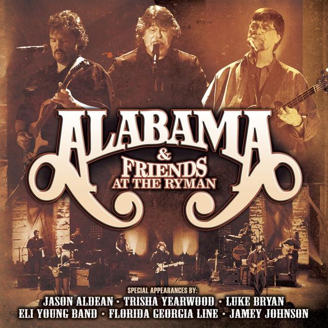 Album cover art for Alabama & Friends At The Ryman