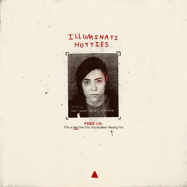 Album cover art for FREE I.H: This Is Not the One You've Been Waiting For