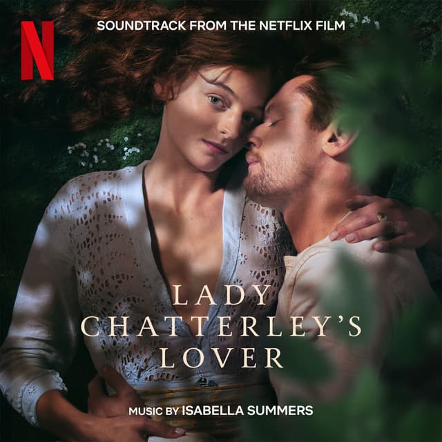 Album cover art for Lady Chatterley's Lover (Soundtrack from the Netflix Film)