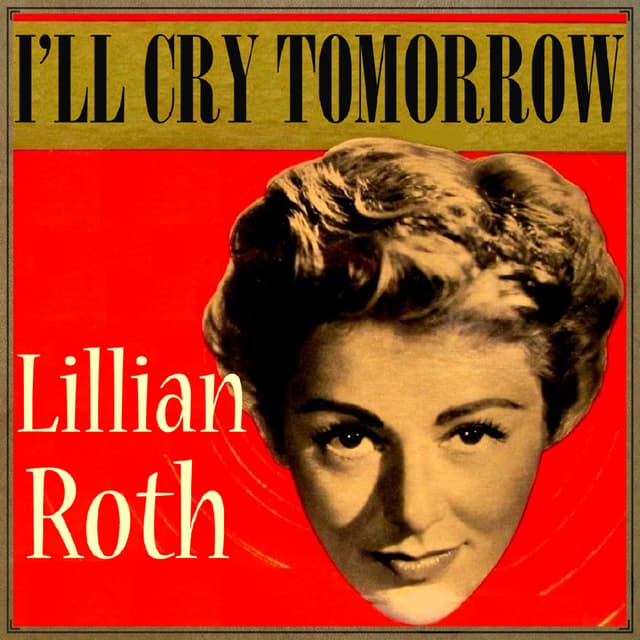 Album cover art for I'll Cry Tomorrow