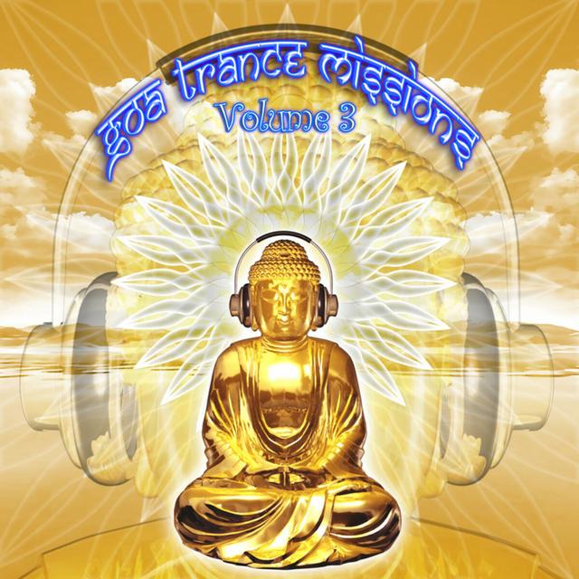 Album cover art for Goa Trance Missions V.3 (best Of Psy Techno, Hard Dance, Progressive Tech House Anthems)