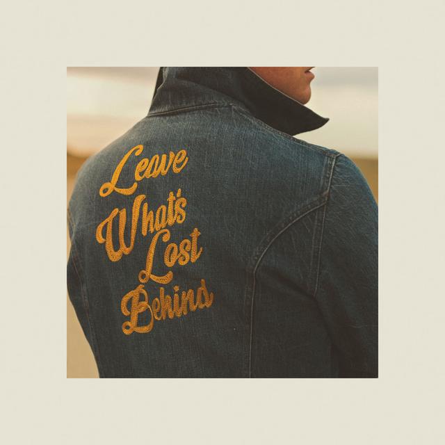 Album cover art for Leave What's Lost Behind