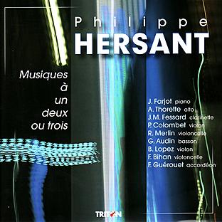 Album cover art for Hersant: Musiques à 1, 2 Ou 3