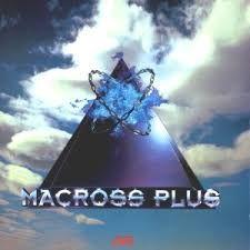 Macross Plus Original Sound Track