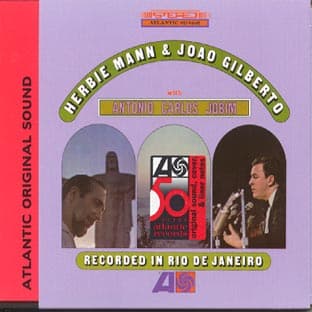 Album cover art for Herbie Mann & Joao Gilberto With Antonio Carlos Jobim