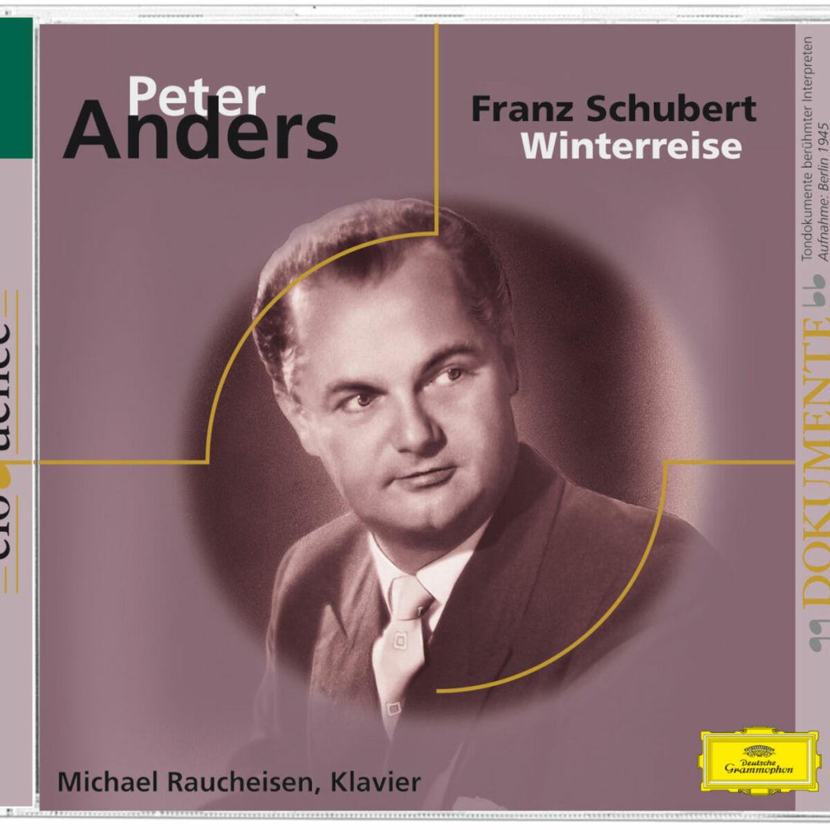 Peter Anders: Die Winterreise