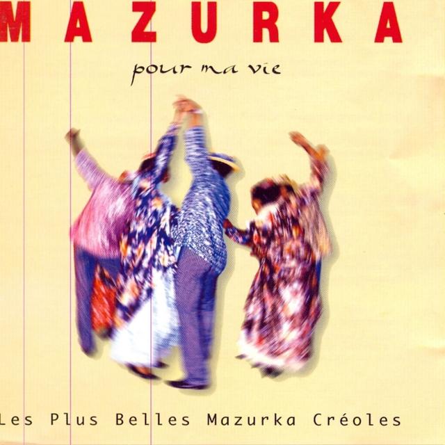 Album cover art for Mazurka Pour Ma Vie