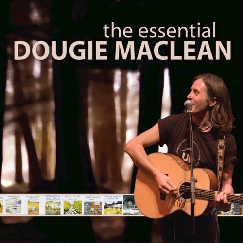 Album cover art for The Essential Dougie MacLean