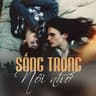 Sống Trong Nỗi Nhớ
