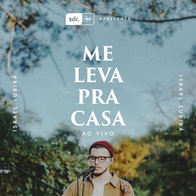 Album cover art for Me Leva Pra Casa