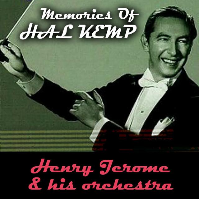 Album cover art for Memories Of Hal Kemp
