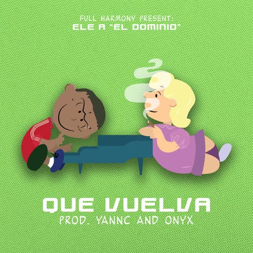 Album cover art for Que Vuelvas