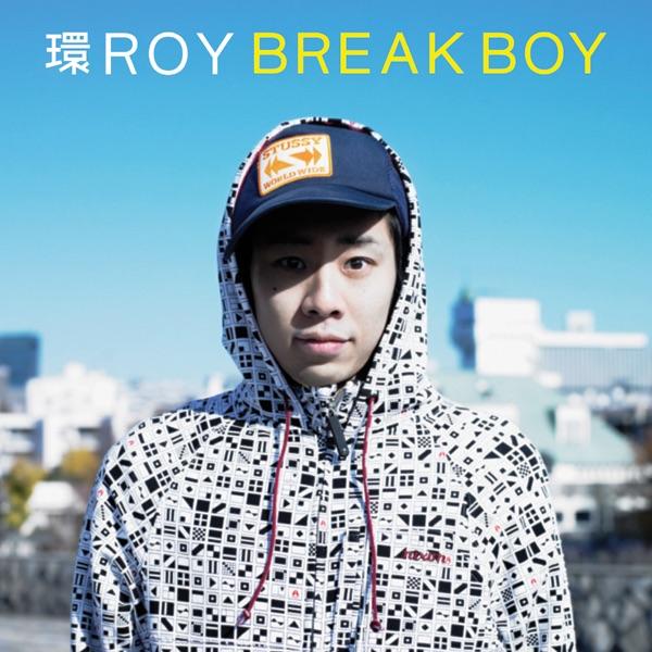 Album cover art for BREAK BOY