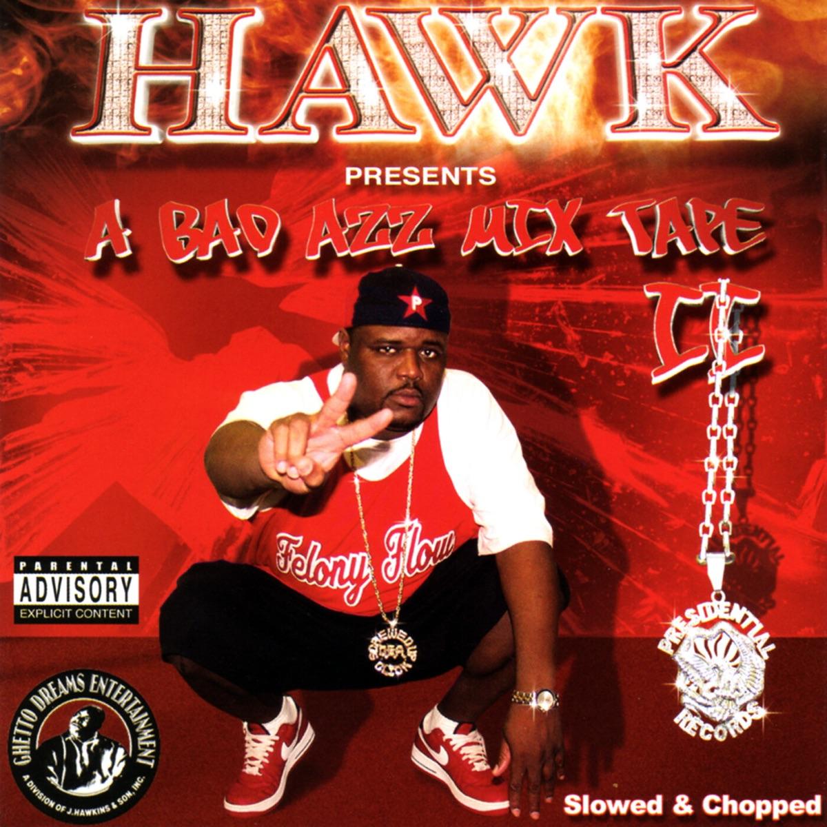 A Bad Azz Mix Tape Tape II