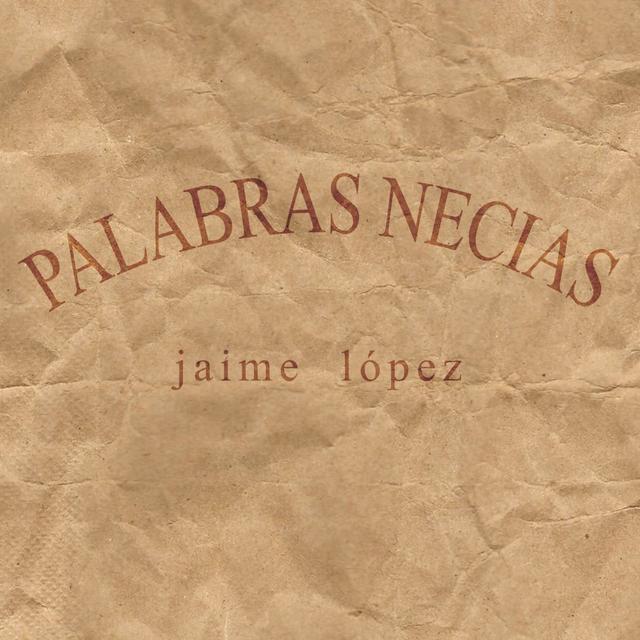 Album cover art for Palabras Necias