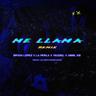 Me Llama (feat. La Perla)