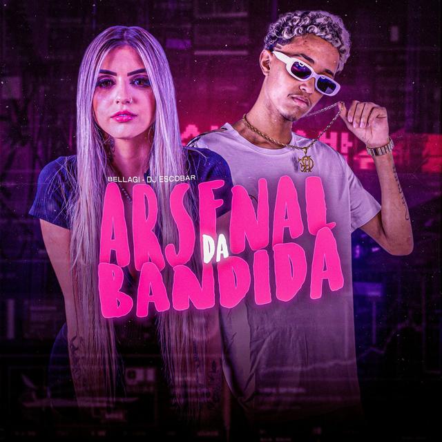 Album cover art for Arsenal da Bandida