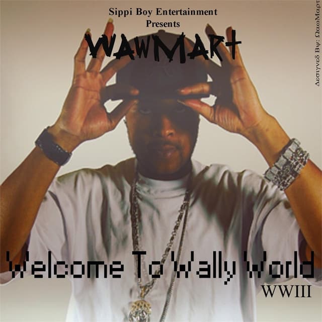 Album cover art for Welcome to Wally World WWIII