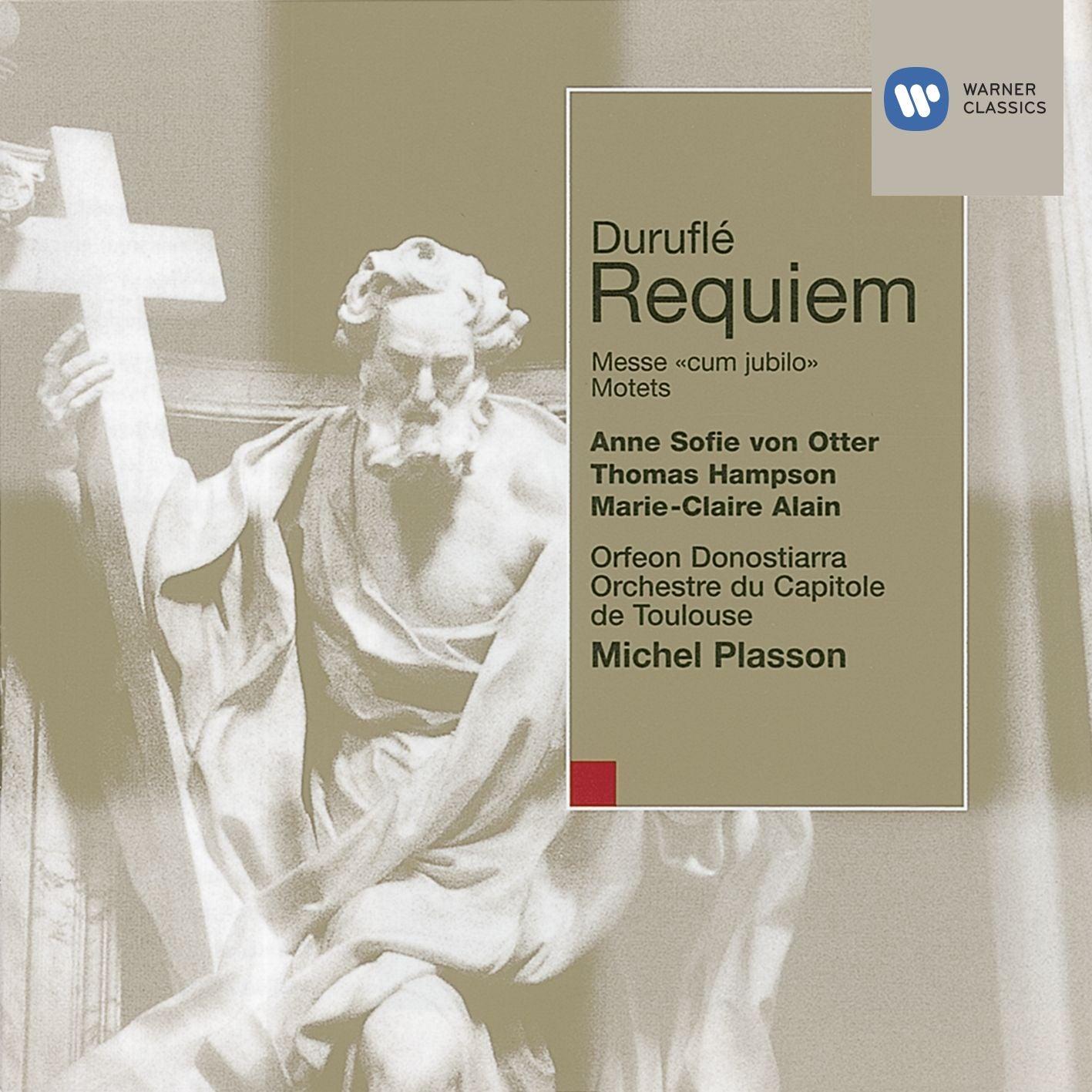 Durufle : Requiem - Messe (cum Jubilo) - Plasson