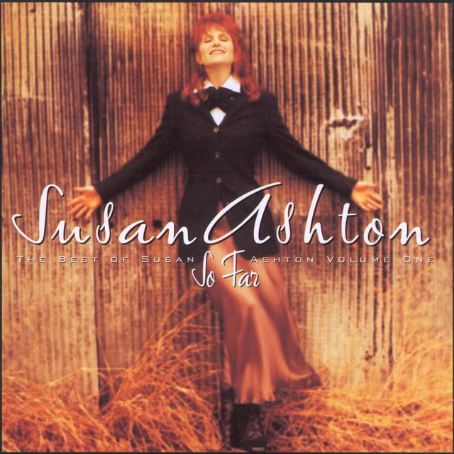 Album cover art for The Best of Susan Ashton Volume 1