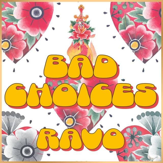 Album cover art for Bad Choices