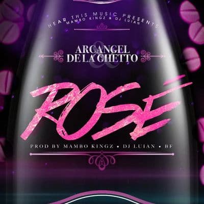 Album cover art for Rosè (feat. Mambo Kingz, DJ Luian & Bf)
