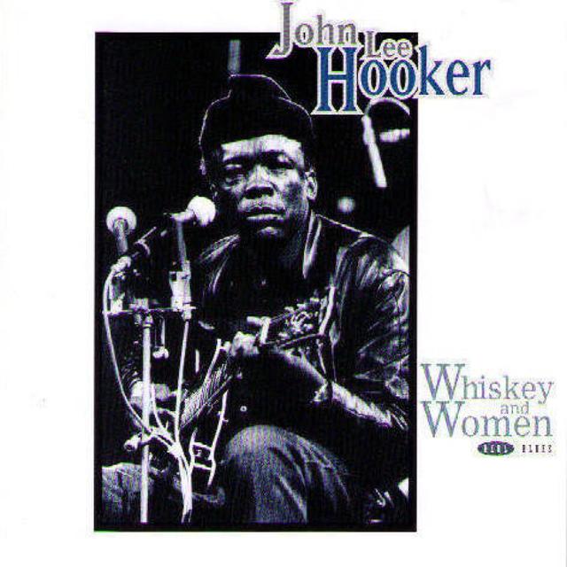 Album cover art for Whiskey And Women
