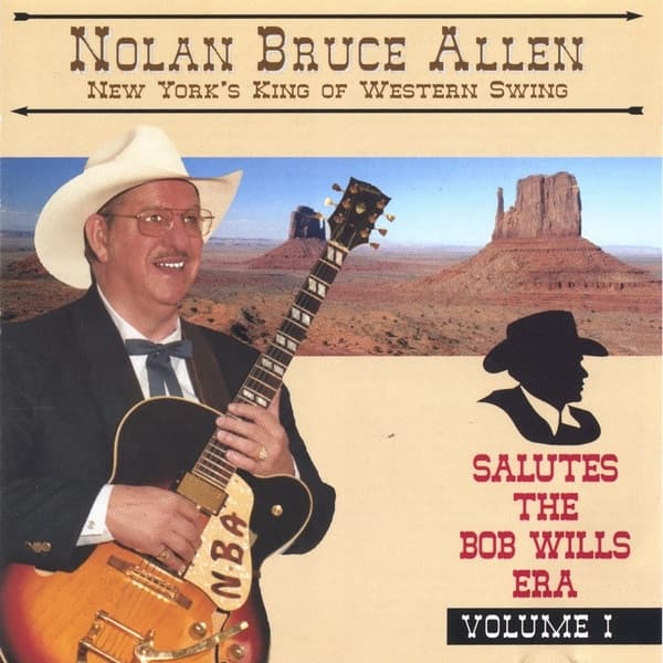 Album cover art for New York's King of Western Swing Salutes the Bob Wills Era Volume I