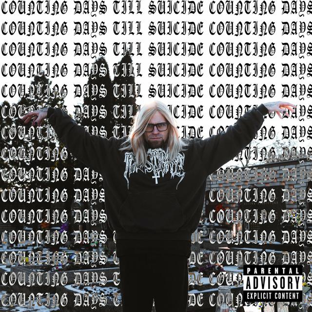 Album cover art for Counting Days Till Suicide