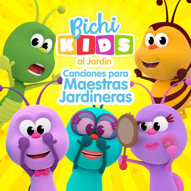 Album cover art for Canciones para Maestras Jardineras | Bichikids al Jardín