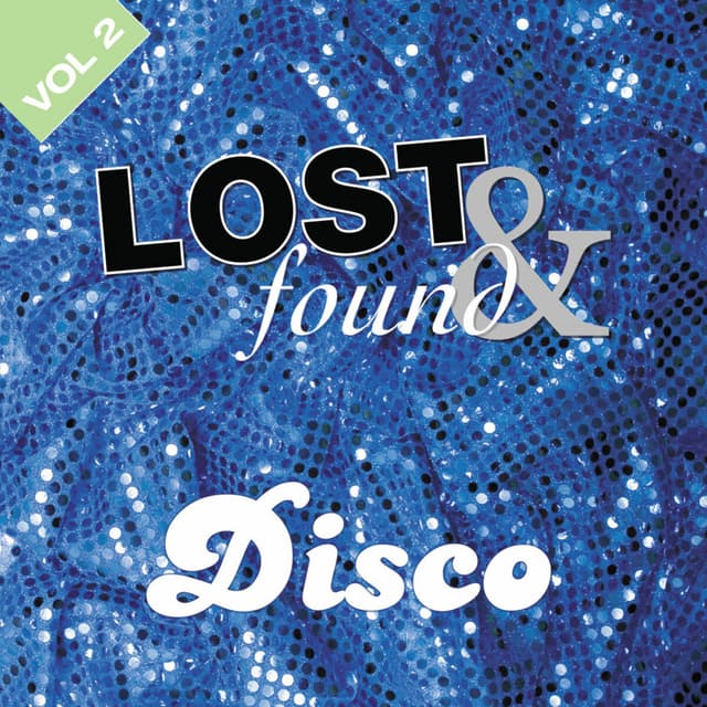 Album cover art for Lost And Found: Disco Volume 2