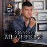 Si Ya No Me Querías