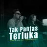 Tak Pantas Terluka