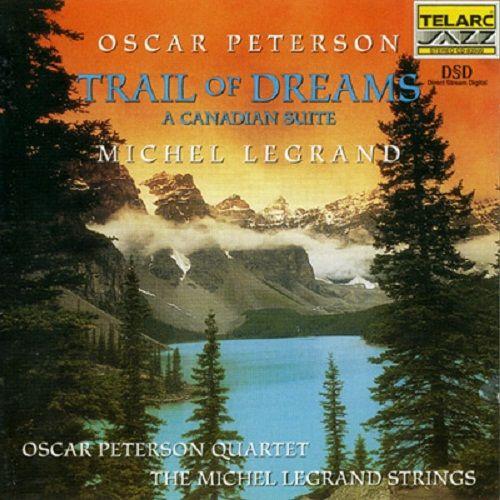 Trail of Dreams - A Canadian Suite
