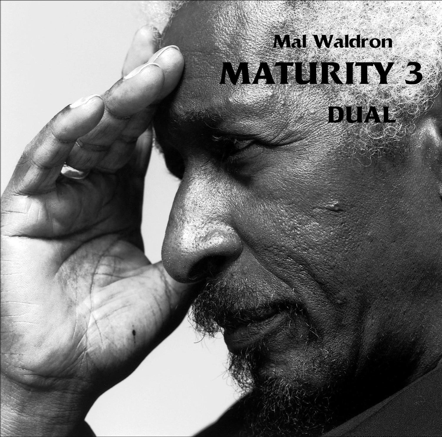 Maturity 3: Dual