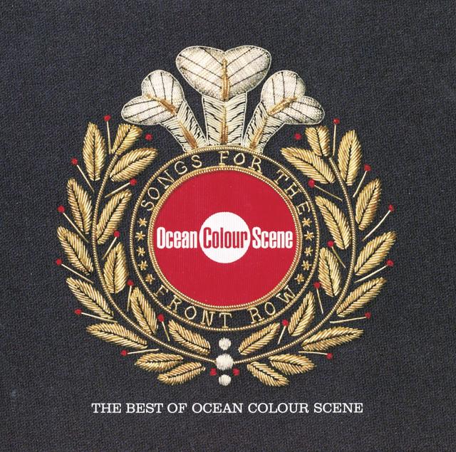 Album cover art for Songs for the Front Row - The Best of Ocean Colour Scene
