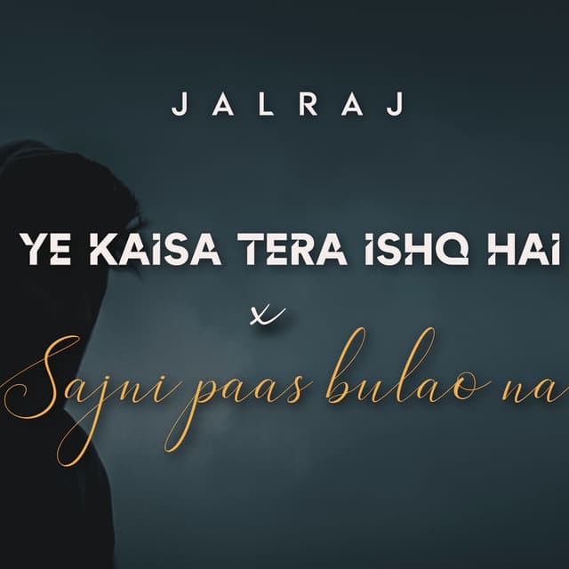 Album cover art for Ye Kaisa Tera Ishq Hai x Sajni Paas Bulao Na