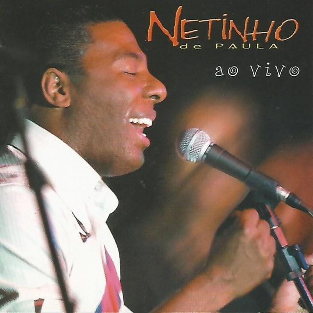 Album cover art for Netinho de Paula ao Vivo