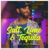 Salt, Lime & Tequila