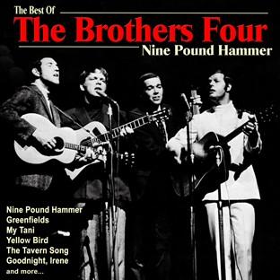 Album cover art for Nine Pound Hammer: The Best Of The Brothers Four
