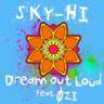 Dream Out Loud