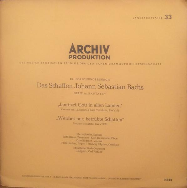 Johann Sebastian Bach: Cantata BWV 51 Jauchzet Gott In Allen Landen - Hochzeitskantate, BWV 202 Weichet Nur, Betrübte Schatten