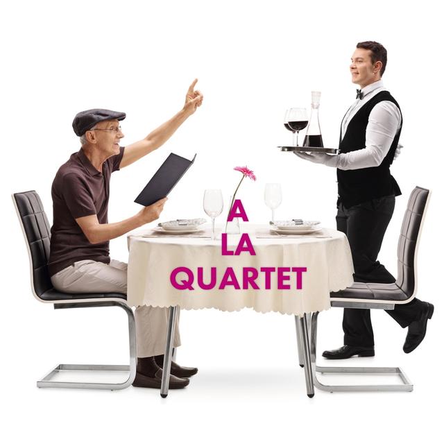 Album cover art for A LA QUARTET