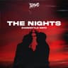 The Nights - Hardstyle Edit