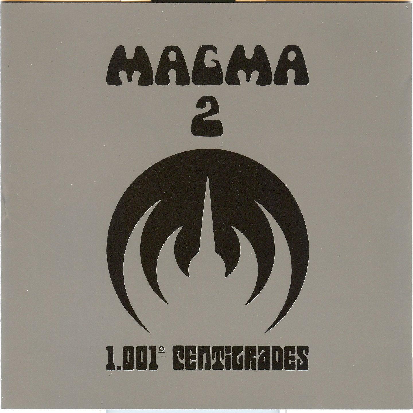 1001 Degrés Centigrades