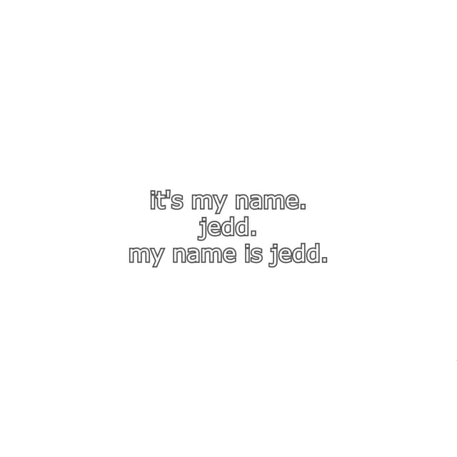 Album cover art for My Name Is Jedd