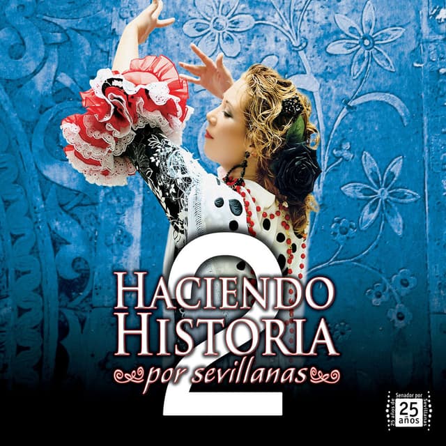 Album cover art for Haciendo Historia Por Sevillanas 2