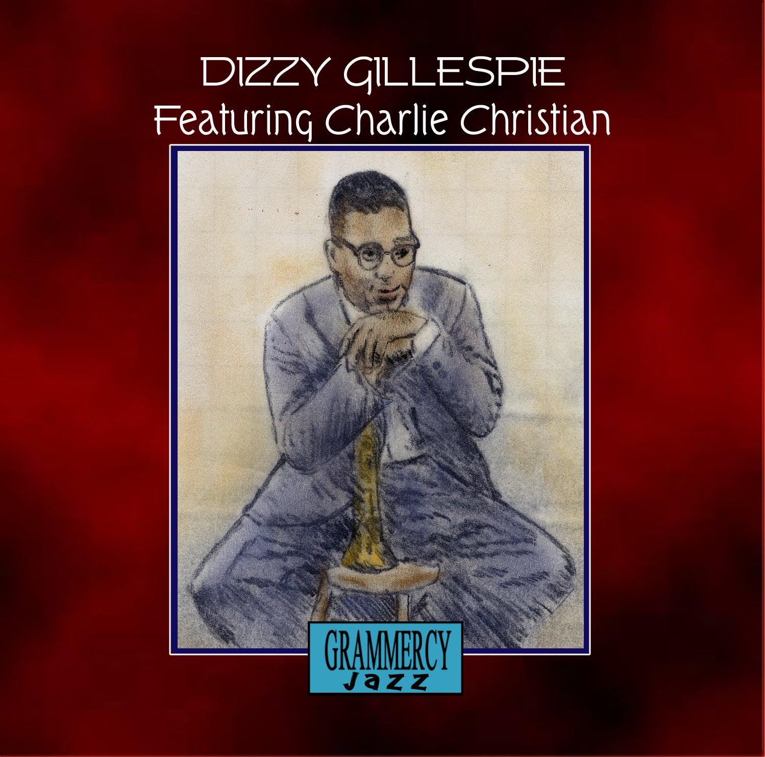 Dizzy Gillespie (feat. Charlie Christian)