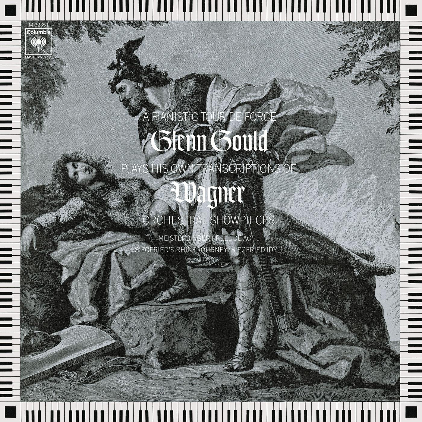 Glenn Gould Plays His Own Transcriptions of Wagner Orchestral Showpieces