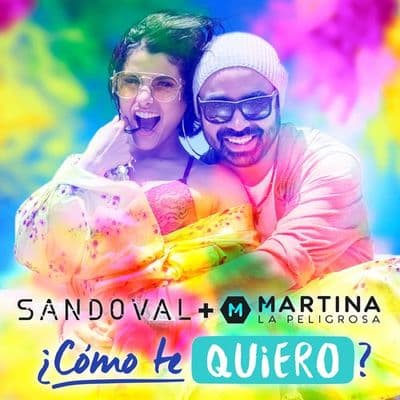 Album cover art for ¿Cómo Te Quiero? (feat. Martina La Peligrosa)